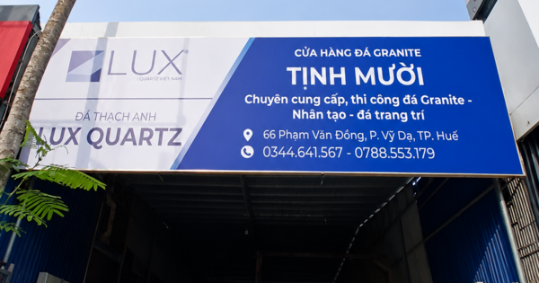 Lux Quartz mở rộng thị trường tại Huế
