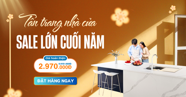 Tân trang nhà cửa, Sale lớn cuối năm cùng Lux Quartz